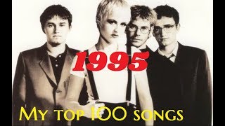 My top 100 songs of 1995 - music from 1995 quiz