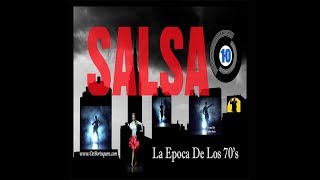 Salsa La Epoca De Los 70's Sampler - salsa music from the 60s