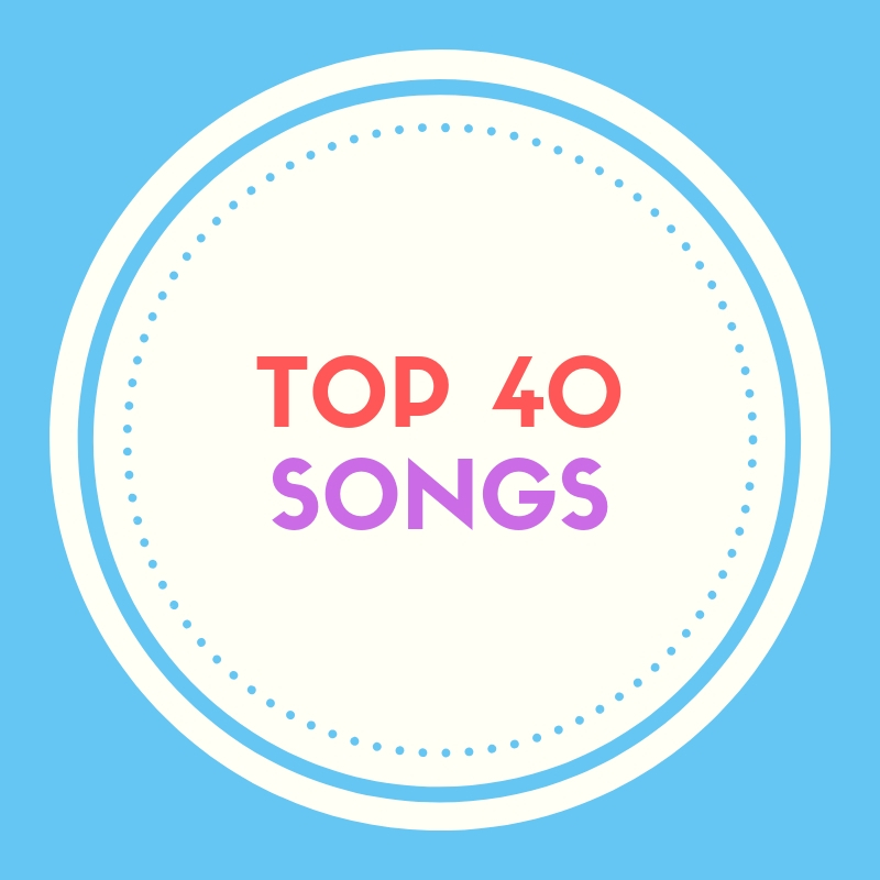 Top 40 Songs Chart